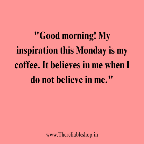 Inspirational Good Morning Quotes and Pictures