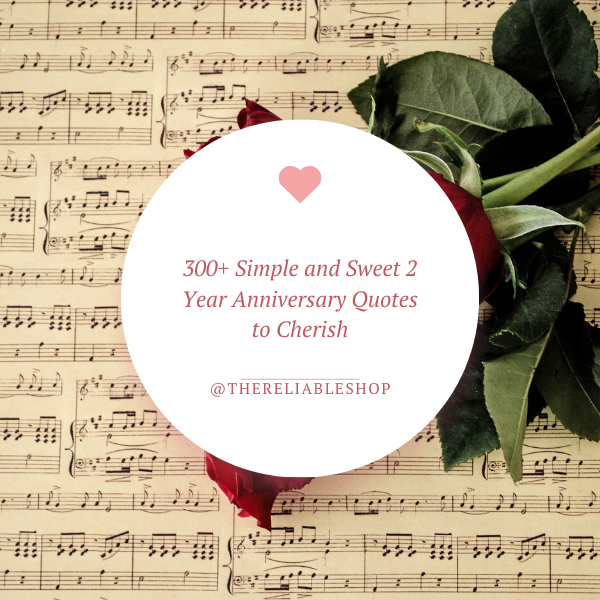 2 Year Anniversary Quotes