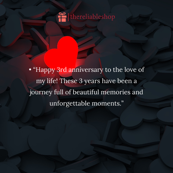 Loving 3 Year Anniversary Quotes for Your Boyfriend