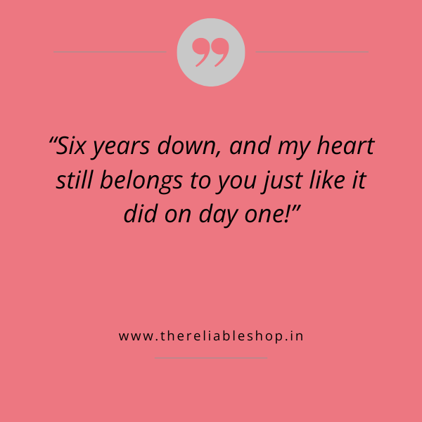 6 year anniversary quotes for husband 6 year anniversary quotes for husband
