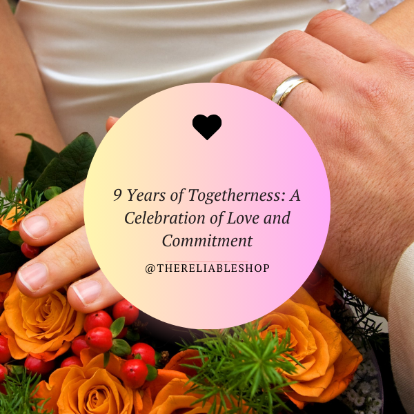 9 years of togetherness meaning