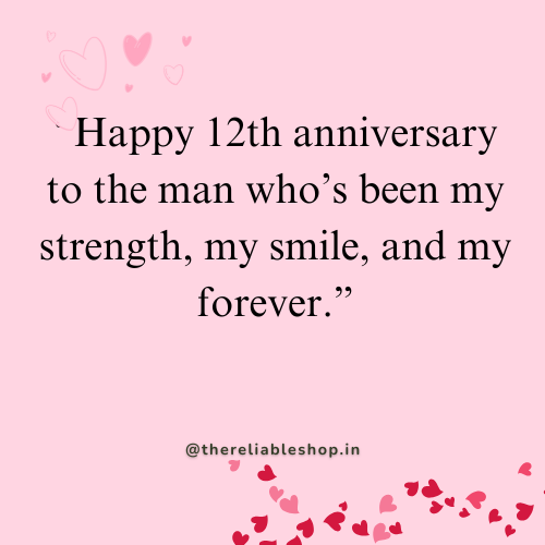 12 anniversary wishes for husband