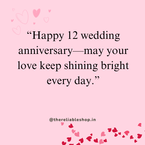 12 wedding anniversary wishes