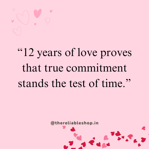 12 year anniversary quotes