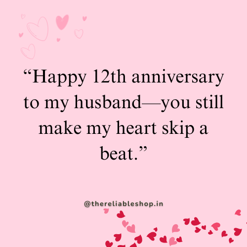 12th anniversary quotes for husband