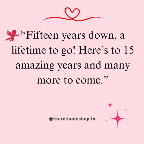 15 year anniversary sayings