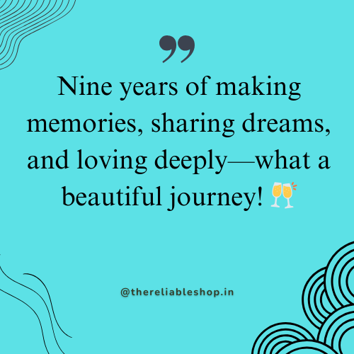 9 year anniversary wishes togetherness