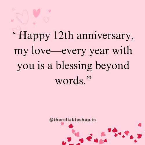 happy 12th anniversary my love