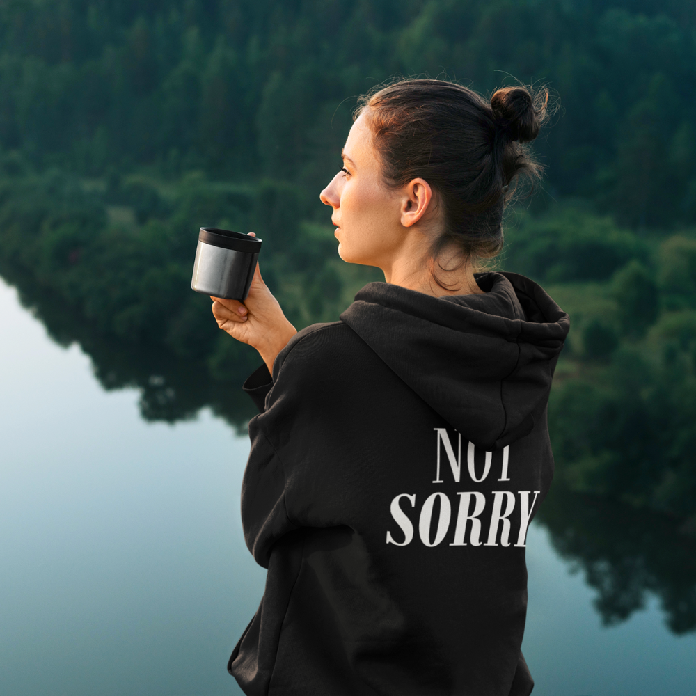 I'M NOT SORRY | OVER SIZED HOODIE