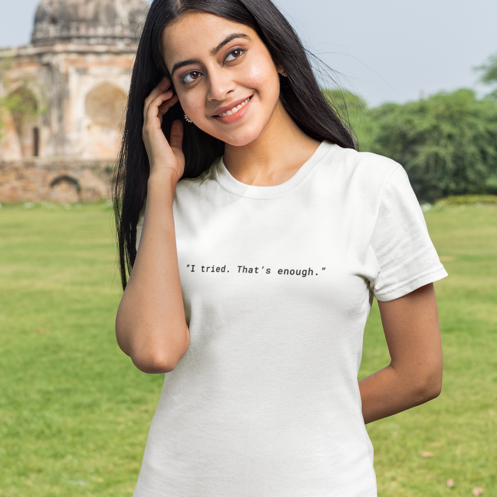 I TRIED Bold - UNISEX TEES