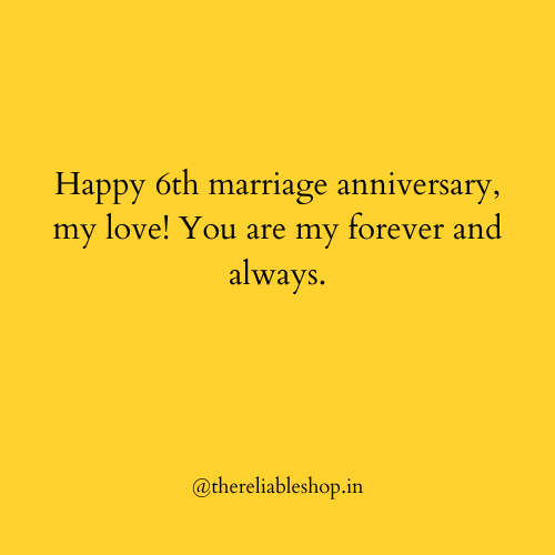 6th Marriage Anniversary Wishes to Husband