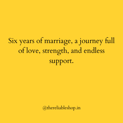 6th Wedding Anniversary Quotes