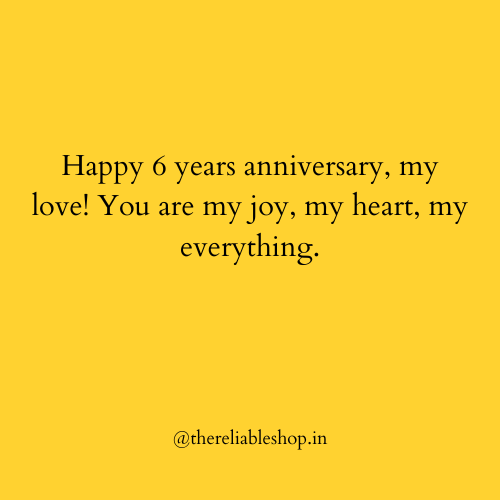 Happy 6 Years Anniversary, My Love