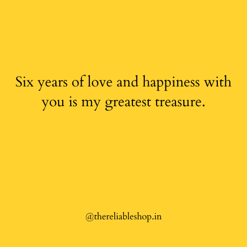 Happy 6th Anniversary My Love