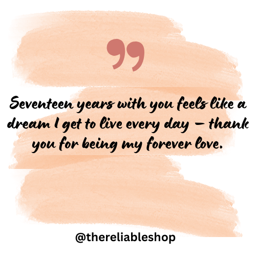 17 Anniversary Wishes for Husband