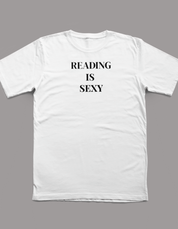 Reading Is Sexy T - Shirt - Image 5