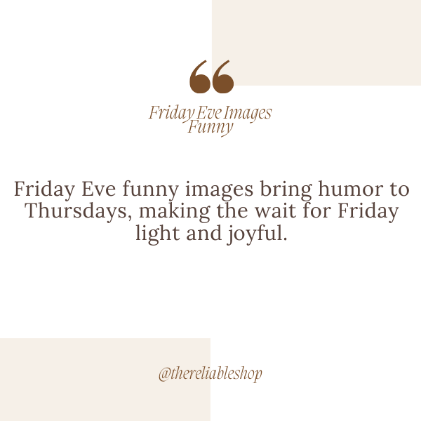 Friday Eve Images Funny