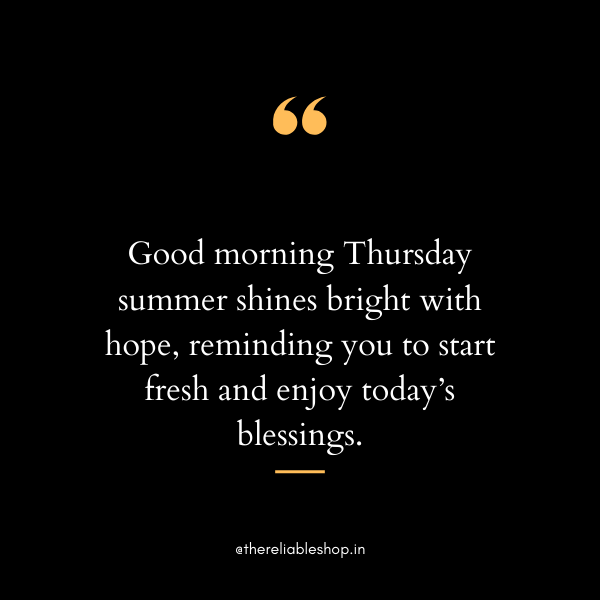Good Morning Thursday Summer