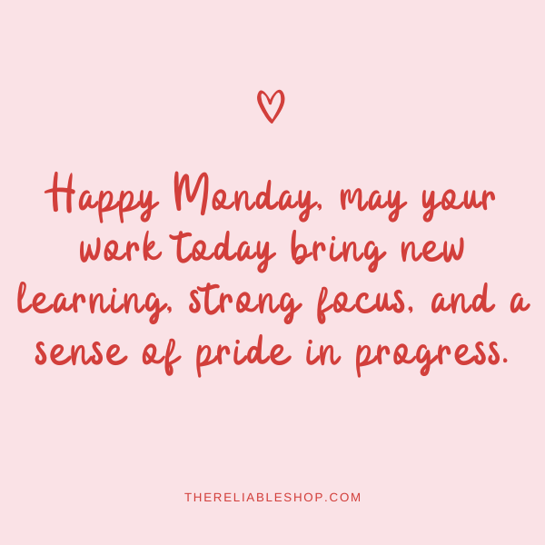 Happy Monday Work