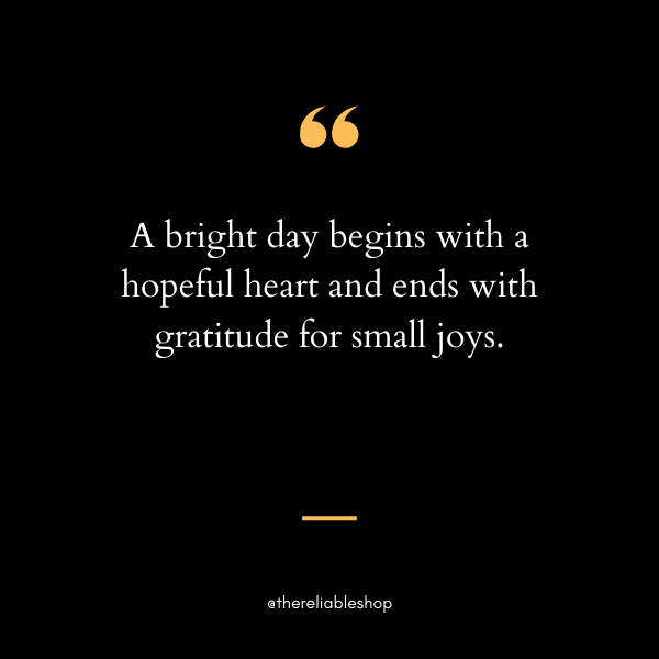 Bright Day Quotes