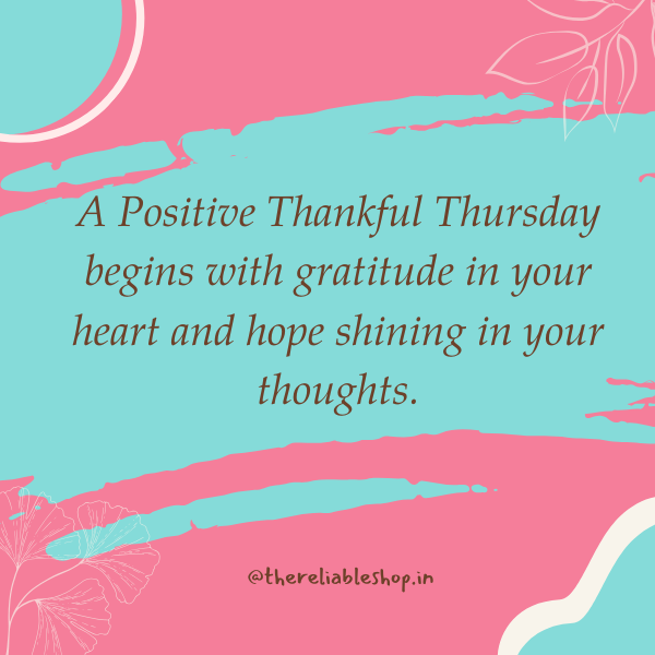 Positive Thankful Thursday