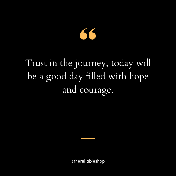 today will be a good day quotes