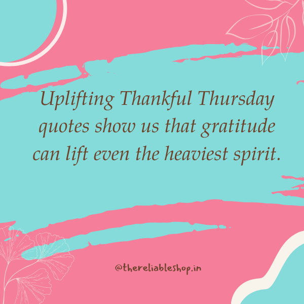 uplifting thankful thursday quotes