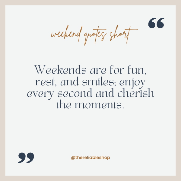 weekend quotes short