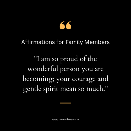 Affirmations for Family Members