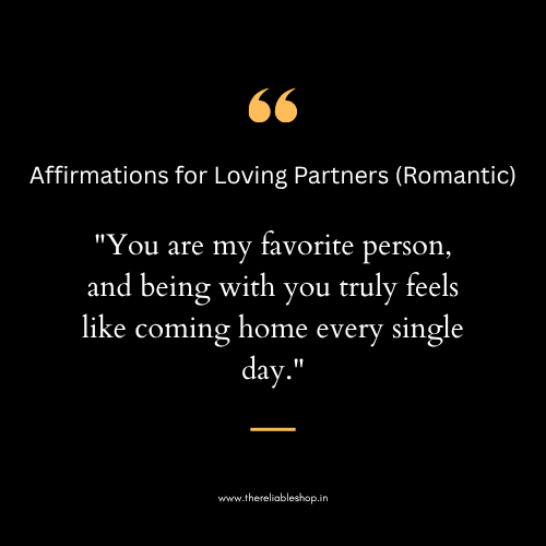 Affirmations for Loving Partners (Romantic)