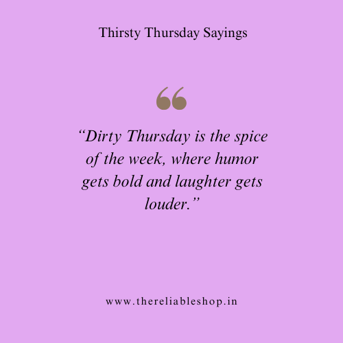 Dirty Thursday Quotes