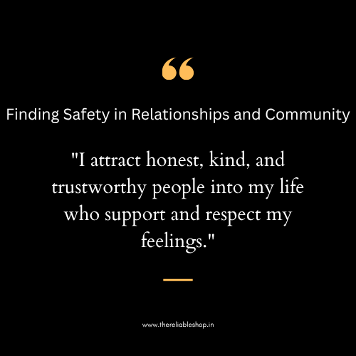 Finding Safety in Relationships and Community
