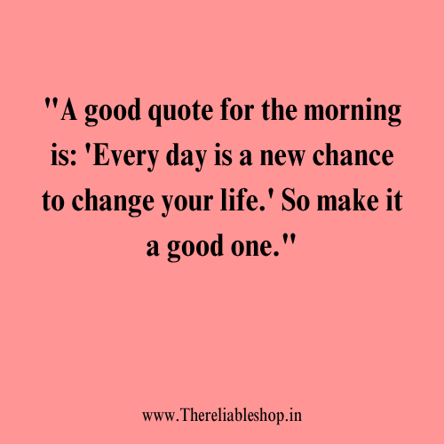 Fun Good Morning Quotes