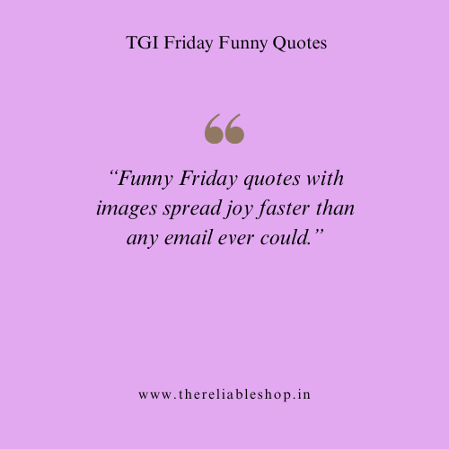 Funny Friday Quotes and Images