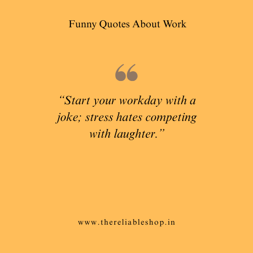 Funny Quote of the Day for Work