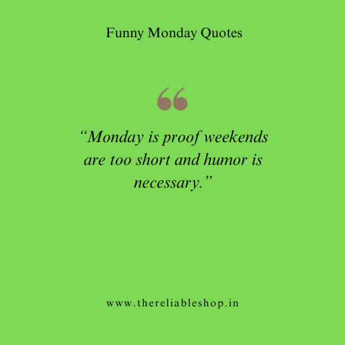 Funny Sayings About Monday