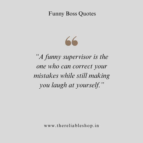 Funny Supervisor Quotes