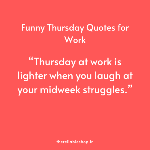 Funny Thursday Quotes for Work