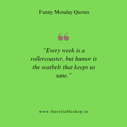 Funny Week Quotes