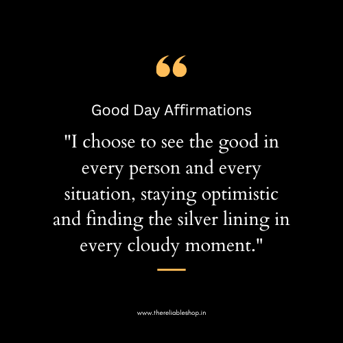 Good Day Affirmations
