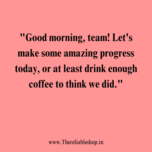 Good Morning Good Luck