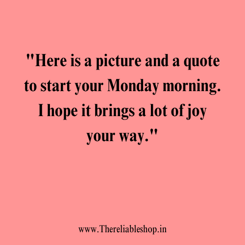 Good Morning New Week Quotes