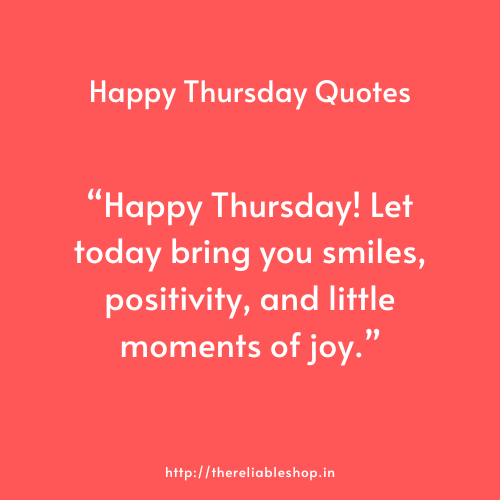 Happy Thursday Quotes