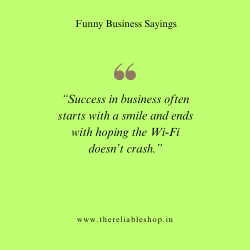 Humorous Business Quotes