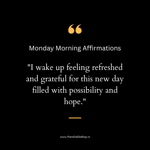 Monday Morning Affirmations