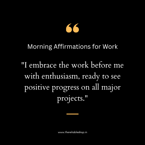 Morning Affirmations for Work