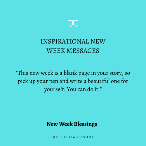 Motivation Blessed Week Quotes