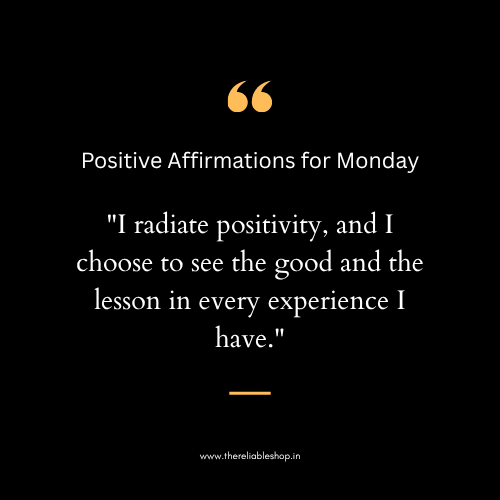 Positive Affirmations for Monday