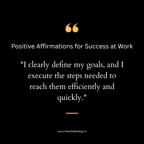 Positive Affirmations for Success at Work