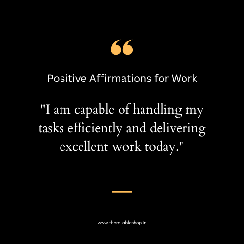 Positive Affirmations for Work